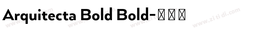 Arquitecta Bold Bold字体转换